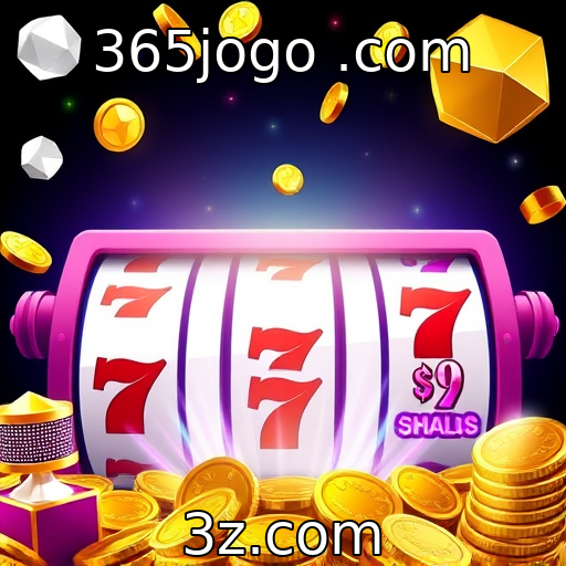 365jogo .com - Cassinos Online: A Evolução dos Slots e Jackpots Progressivos